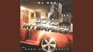 Boy's Interface (Dark Headz Refix)