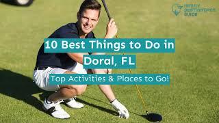 10 Best Things to Do in Doral, FL