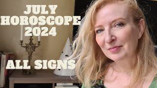 July horoscope 2024 ALL SIGNS