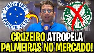 BOMBA! CRUZEIRO DÁ CHAPÉU NO PALMEIRAS E FECHA CONTRATAÇÃO OUSADA! ÚLTIMAS NOTÍCIAS DO CRUZEIRO