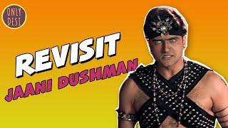 Jaani Dushman : The Revisit(RE-UPLOAD)