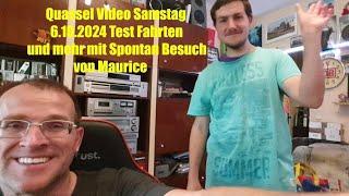 Jensis Welt Spezial Quassel Video 5.10.2024  Testfahrten und mehr mit Spontan Besuch von Maurice