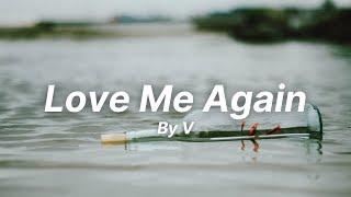 Love Me Again by V [LayoVer] - English Lyrics