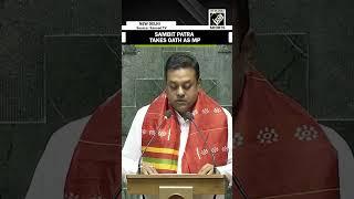 Sambit Patra takes oath as Member of Parliament of the 18th Lok Sabha