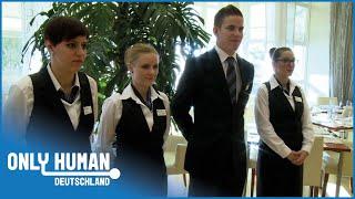 So hart ist die Ausbildung in der Hotellerie | Reportage | Only Human Deutschland