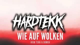 WIE AUF WOLKEN - DOMEH x HIGHTEKK