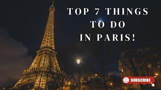 TOP 7 THINGS TO DO IN PARIS #shorts