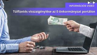 Túlfizetés visszaigénylése az E-önkormányzat portálon - MKVKOK INFORMÁCIÓS VIDEÓ