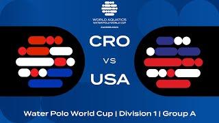 LIVE | Croatia vs USA | Water Polo World Cup 2023 | Group A