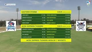 CSA T20 Knockout | Easterns Storm vs ACDC Express Tuskers - Final Reserve Day