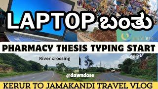 Kannada vlogs | 37/77 routine vlog | b pharm 8th sem project | kannada travel vlog #dawndose #lenovo