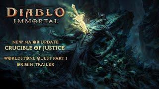 Diablo Immortal | Crucible of Justice | Origin Trailer