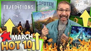 Top 10 Hottest Board Games of the Month, & WHY!