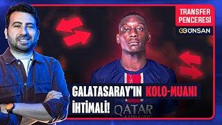 GALATASARAY'IN KOLO-MUANI İHTİMALİ | Bonservisli Mikautadze mi, Kiralık Kolo mu?