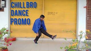 Chill Bro Cover | Din Mohamad | Pattas | Dhanush | Dance Star