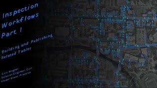 Inspection Workflows Part 1: Building & Publishing Related Tables