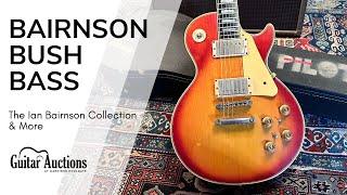 Bairnson x Bush x Bass | June 2024 Guitar Auction Consignment Update | Week 6