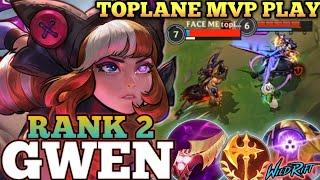 GWEN FEEDER TO KILLER! MONSTER IN TOPLANE MVP PLAY - TOP 2 GLOBAL GWEN BY dotienloc221 - WILD RIFT