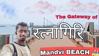 The Gateway of Ratnagiri | रत्नागिरी | Mandvi Beach ️ | Ratnagiri fort | Subbu vlog