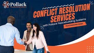 Peacemaking Program Demo | Workplace Conflict Resolution from Pollack Peacebuilding Systems