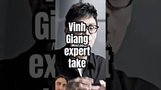 Vinh Giang has expert take