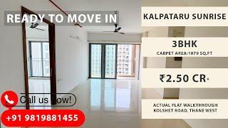 Kalpataru Sunrise | 3BHK Ready Possession | 1079 SqFt | For Sale | Kolshet Road | Thane Real Estate