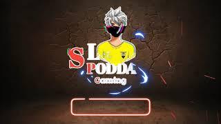 S.L PODDA GAMING INTRO