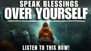 BREAKTHROUGH IS COMING! (SPEAK BLESSINGS OVER YOURSELF) |  Blessed Morning Prayer To Start Your Day