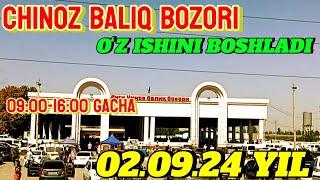 CHINOZ BALIQ BOZORI OʻZ ISHINI BOSHLADI 