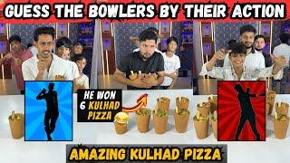 Guess The Bowlers By Their Bowling Action & Take Amazing Kulhad Pizza  | Sahil Khan & Team | #fun