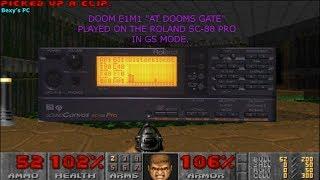 DOOM E1M1 "At Doom's Gate" Roland SC-88 Pro in GS Mode MIDI