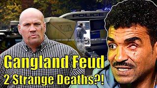 2 Strange Deaths After Gangland Feud?!