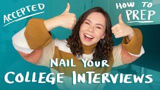 NAIL YOUR ONLINE COLLEGE INTERVIEW! How to Prep, Common Interview Questions, Engaging Conversation