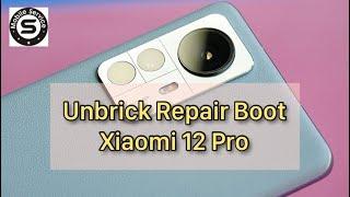 Unbrick Repair Boot Xiaomi 12 Pro không tháo máy #unbrick #mi12 #nguyensonmobile