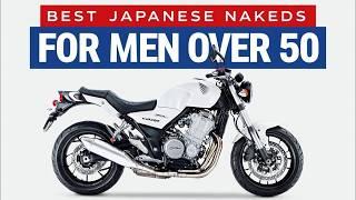 Top 7 Comfortable Japanese Naked Bikes for men over 50!