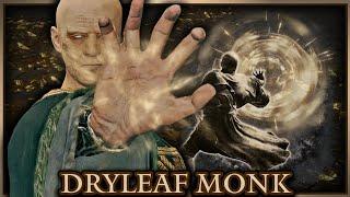 𝐄𝐋𝐃𝐄𝐍 𝐑𝐈𝐍𝐆 - The Dryleaf Monk | Mastering Hand-To-Hand Combat