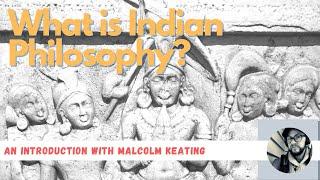 What is Indian Philosophy?