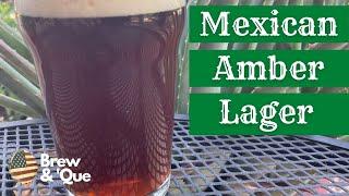 MEXICAN AMBER LAGER Austin Homebrew Supply