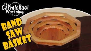 Create a Bandsaw Bowl or Basket out of Wood