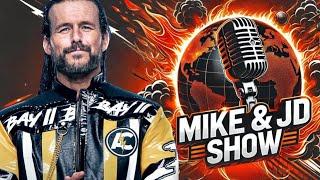 Mike & JD Show ep.89: AEW’s Big Weekend in a Small Venue | SNME Bombs | TNA’s New TV Deal