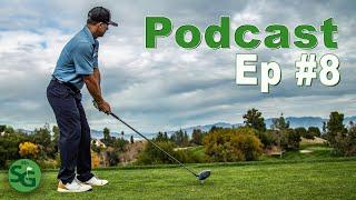 Podcast Ep 008 Mr Short Game 2020 Golf and Winter Practice Tips