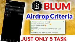 BLUM Airdrop Criteria | BLUM Airdrop Listing Date | Blum New Update | Blum Verify Code Today 2025