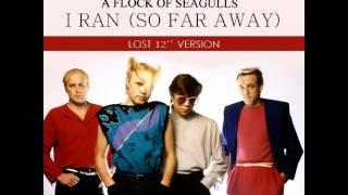 A Flock Of Seagulls   I Ran So Far Away Lost 12'' Version