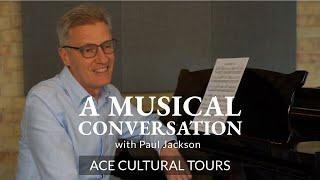 A Musical Conversation with Paul Jackson | ACE Cultural Tours