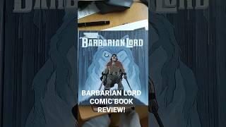 BARBARIAN LORD COMIC BOOK REVIEW! #mattsmith #comicreview #comic #comics #drawing #conan #bone