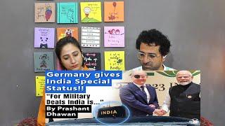 Pakistani Reacts to Germany gives India Special Status | For Military Deals India is our top partner