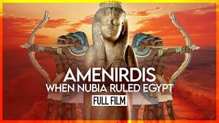 Egypt Vs Nubia: Queen Amenirdis (FULL DOCUMENTARY) The 25th Dynasty!