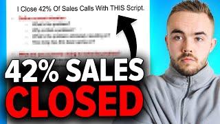 How I Close 42% Of Sales Calls With THIS Script