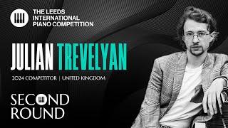 Julian Trevelyan | Leeds International Piano Competition 2024 | Second Round