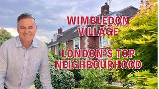 Wimbledon Village: London's Best Neighbourhood